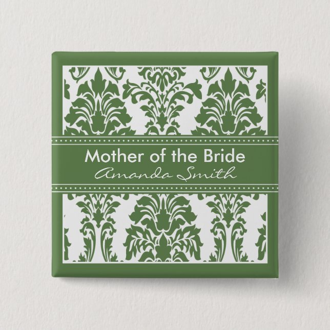 Jade-Damast-Brautparty - Mutter der Braut Button (Vorderseite)