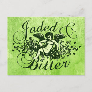 Jaded and Bitter Postkarte