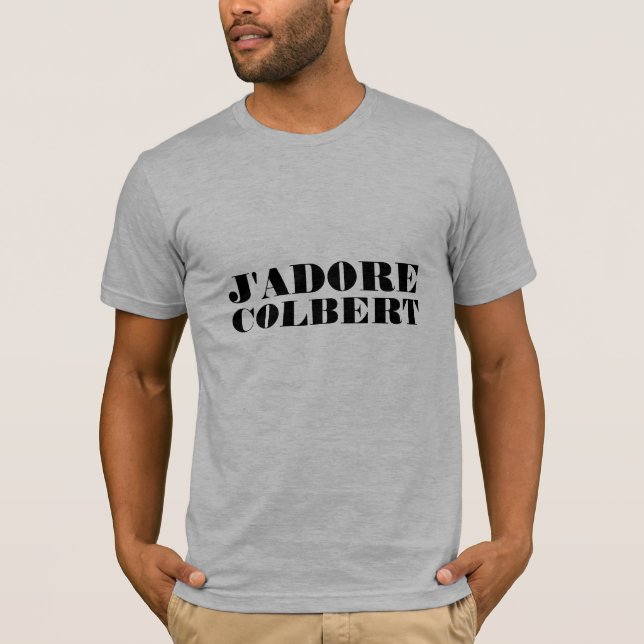 J'ADORE COLBERT T-Shirt (Vorderseite)