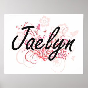 Jaelyn Artistic Name Design mit Blume Poster