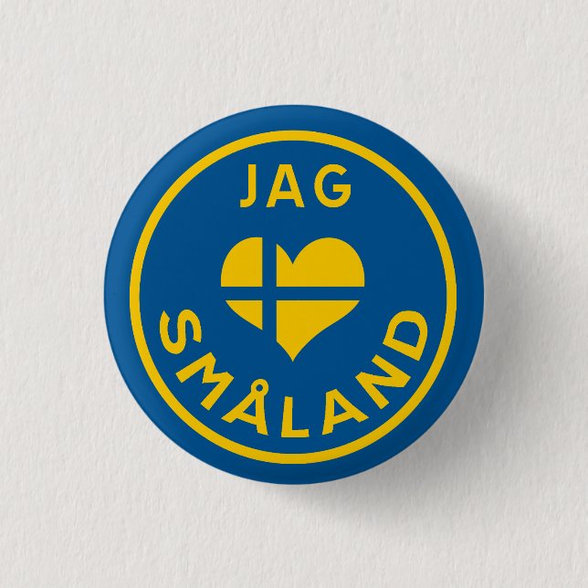 Jag älskar Småland - I love Småland Button (Vorderseite)