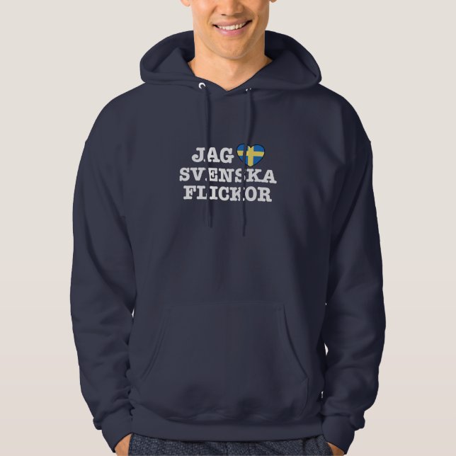 Jag Svenska Flickor Hoodie (Vorderseite)