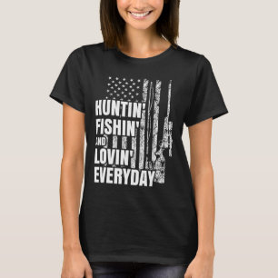 Jagd Angeln Lieben Alltag Amerikanische Hirschjagd T-Shirt