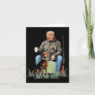 Jagd auf Trump Camouflage Funny Duck Jagdsaison Karte