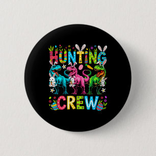 Jagd-Crew Ostern Drei süße Hasen T-Rexe Hun Button