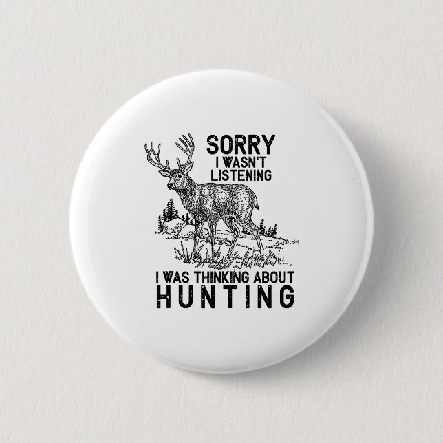 Jagd - Hirsch Lustiger Spruch Jäger Geschenk Tank  Button (Vorderseite)