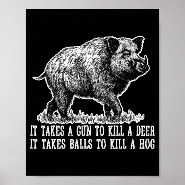 Jagd Hog Pig Sus Hirsch Jagd Bälle Fu Poster (Vorne)