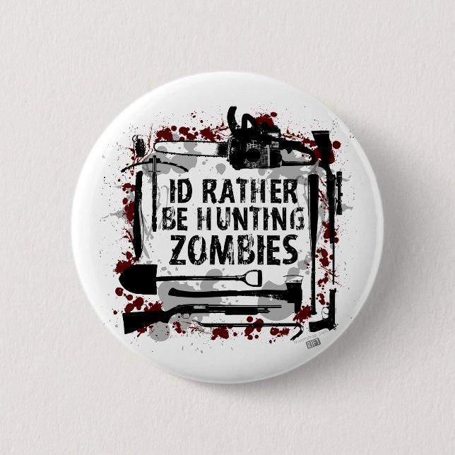 Jagd-Zombies Button (Vorderseite)