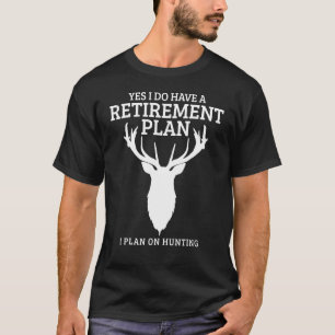 Jagdruhestandsplan Elch Hirschjäger Ruheständler T-Shirt