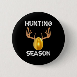 Jagdsaison Lustige Geweihe Goldenes Osterei T S Button