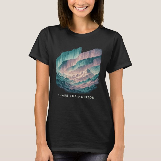 Jage dem Horizont hinterher T-Shirt (Vorderseite)
