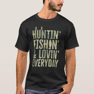Jagen Fischen Lieben Jeden Tag Für Papa Vatertag T-Shirt