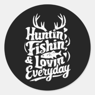 Jagen Fischen Lieben Täglich Shirt Jäger Fischer Runder Aufkleber