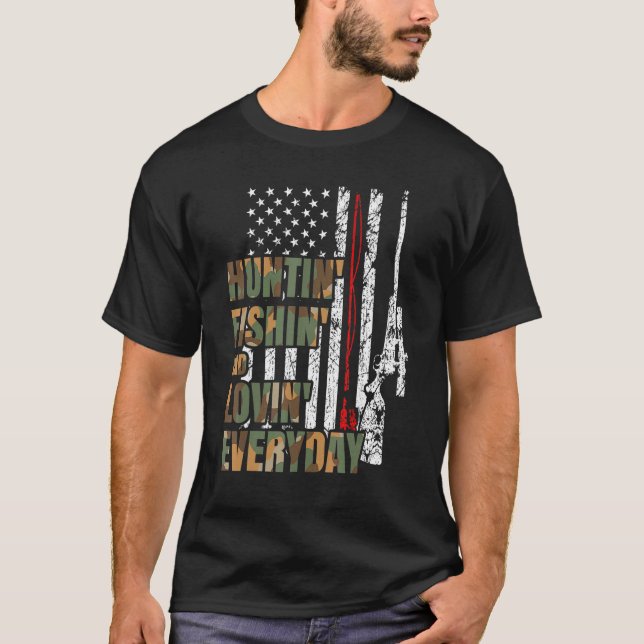 Jagen Fischen Lieben Täglich T-Shirt (Vorderseite)