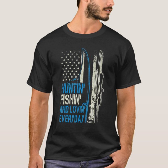 Jagen Fischen Lieben Täglich T-Shirt (Vorderseite)