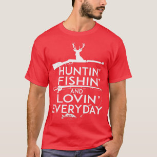 Jagen Fischen und lieben Alltag T-Shirt