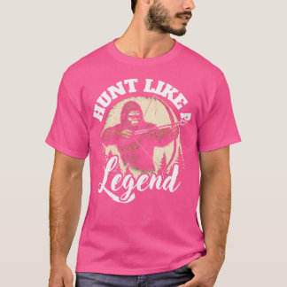 Jagen wie ein legendärer Funny Bow Jagd Bigfoot T-Shirt