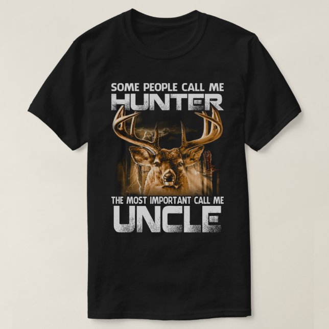 Jäger der wichtigste Ruf mich UNCLE T-Shirt (Design vorne)