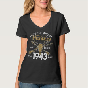 Jäger Geboren 1943 Geburtstag Hirschjagd seit 1 T-Shirt