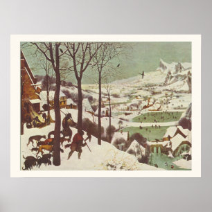 Jäger im Schnee Pieter Brueghel der Ältere 1565 Poster