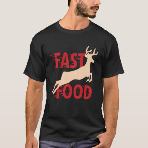 Jäger jagen Hirsch Fastfood T-Shirt