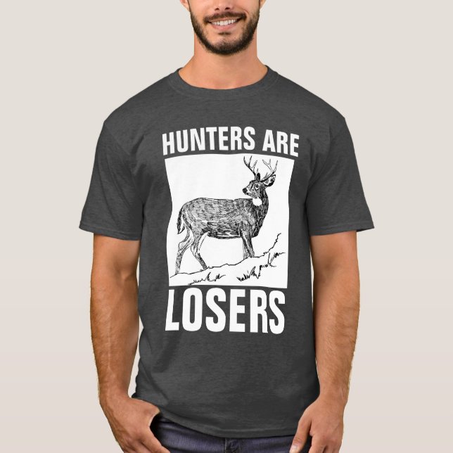 JÄGER SIND VERLIERER, Anti-Hunting-T - Shirts (Vorderseite)