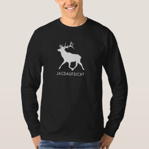 Jägeraufsicht Jagd Kleiderjäger W T-Shirt