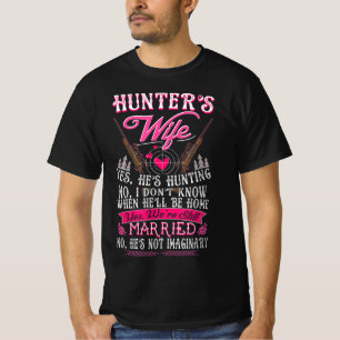 Jägers Ehefrau Ja Er ist ein Geschenk für Jagdlust T-Shirt