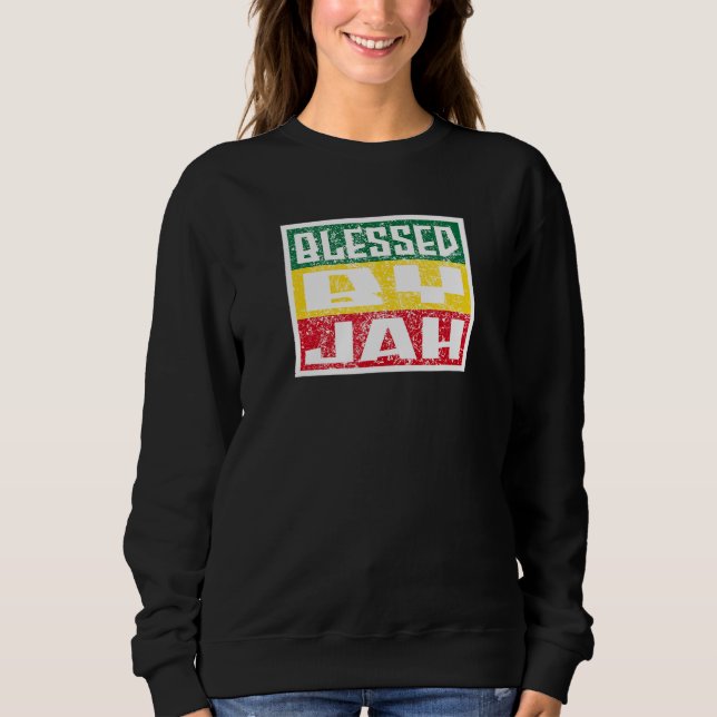 Jah Bless Rasta Raggae Ragga Roots God Rasta Sweatshirt (Vorderseite)