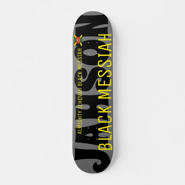 JAH SON BLACK MESSIAH JMT 7 3/4" Skateboard Deck (Vorne)