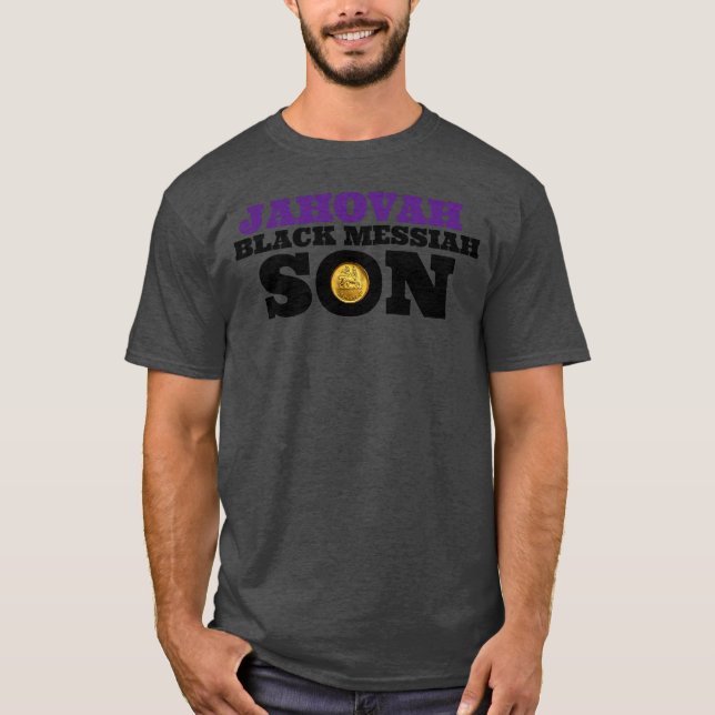 JAHOVAH BLACK MESSIAH SON T - Shirt (Vorderseite)