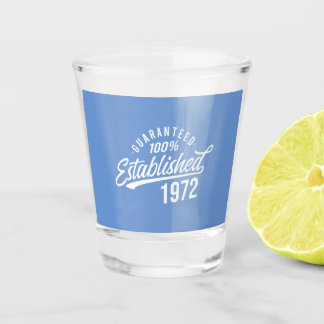 Jahr 1972 lustige Sprüche Männer Frauen Schnapsglas