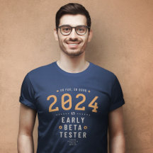 Jahr 2024 Beta Tester Funny