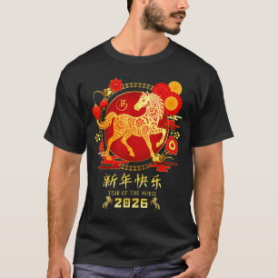 Jahr des Pferde-Zodiak 2026 - Frohes chinesisches  T-Shirt