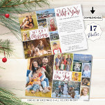 Jahr im Review 17 Foto Collage Custom Greetings Feiertagskarte<br><div class="desc">Einzigartige Weihnachtsgrüßkarte im Rezensionsjahr mit einer Collage aus Foto mit 17 Bildern in verschiedenen Formen und Größen auf der Vorder- und Rückseite. Das Design hat bearbeitbare Grüße auf jeder Seite (das Beispiel zeigt MERRY CHRISTMAS auf der Vorderseite und HAPPY NEW YEAR auf der Rückseite). Fügen Sie unter dem editierbaren Titel...</div>