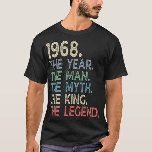 Jahr Jahrgang 1968 das Jahr Mann Mythos König Lege T-Shirt