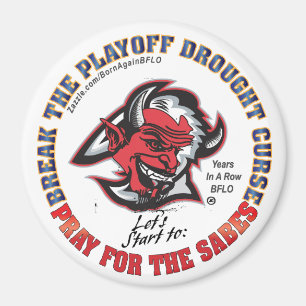 JAHRE IN EINER ROW BFLO PRAY FÜR DIE SABES MAGNET