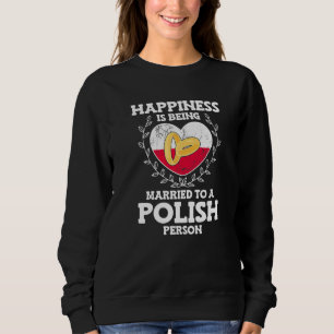 Jahrestag der Ehe mit einer polnischen Ehefrau Ehe Sweatshirt