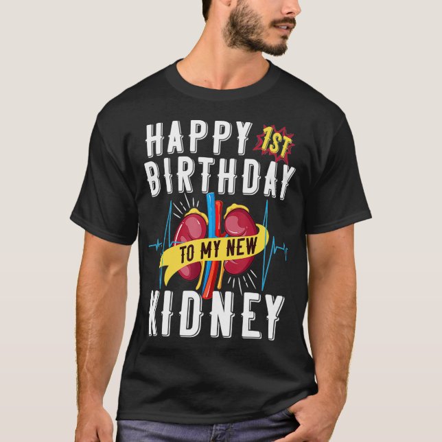 Jahrestag der Nierentransplantation 1. Geburtstag  T-Shirt (Vorderseite)