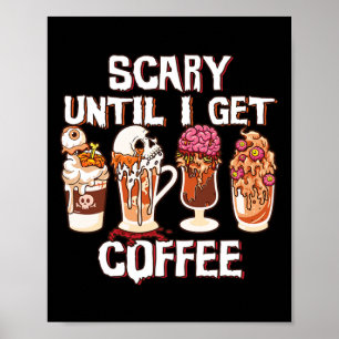 Jahreszeit Latte Fall Halloween Beängstigend, bis  Poster