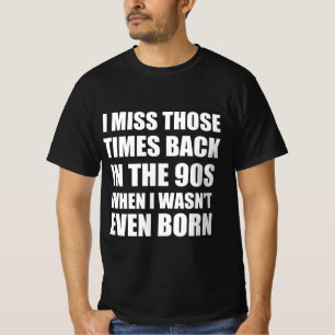 Jahrtausendlustige Zitate T-Shirt