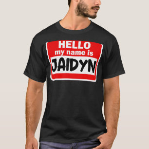 Jaidyn Hallo Mein Name ist Hemdname auf Custom T-Shirt