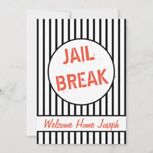 Jail Break Welcome Zuhause Partys Einladung
