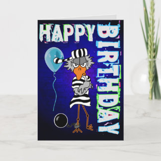 Jailbird Birthday Card Karte