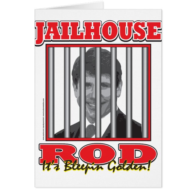 Jailhouse Rod - Rod Blagojavich (Vorne)