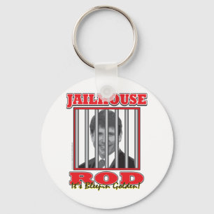 Jailhouse Rod - Rod Blagojavich Schlüsselanhänger