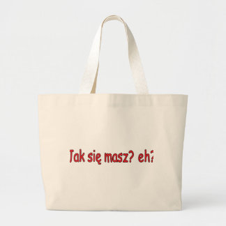 Jak Sie Masz, nicht wahr? Jumbo Stoffbeutel