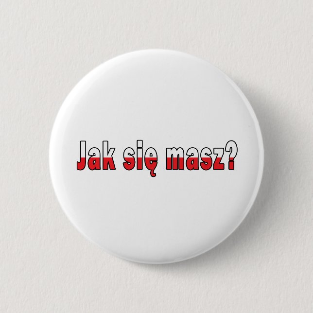 jak sie masz? - Wie sind Sie Button (Vorderseite)