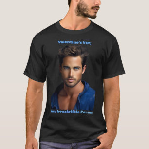 Jake - Valentinas VIP T-Shirt