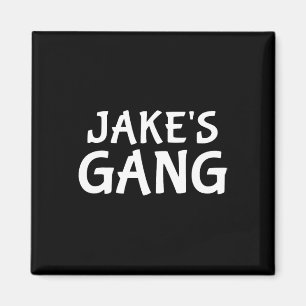 Jake's Gang Vorname Jake Bachelor Party Hochzeit Magnet